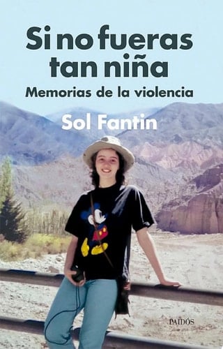Si no fueras tan niña - Sol Fantin • 2022