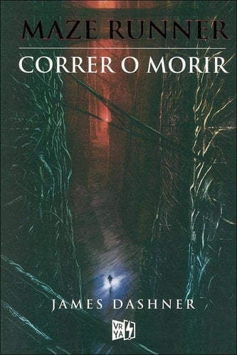 Maze Runner. Correr o Morir - James Dashner • 2013