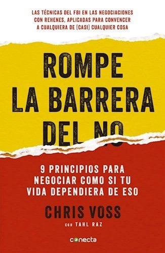 Rompe La Barrera Del No - Voss Chris • 2014