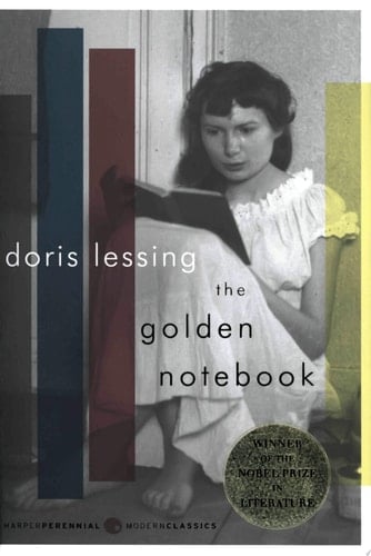 The Golden Notebook: A Novel - Doris Lessing • 2008