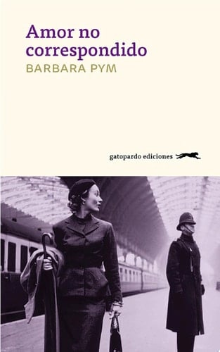 Amor no correspondido - Barbara Pym • 2017