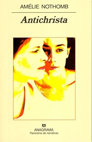 Antichrista - Amélie Nothomb • 2005