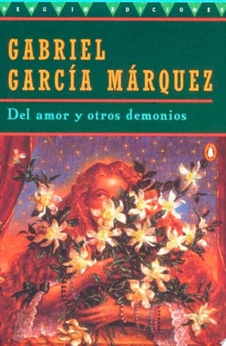 Del amor y otros demonios - Gabriel Garcia Marquez • 1994