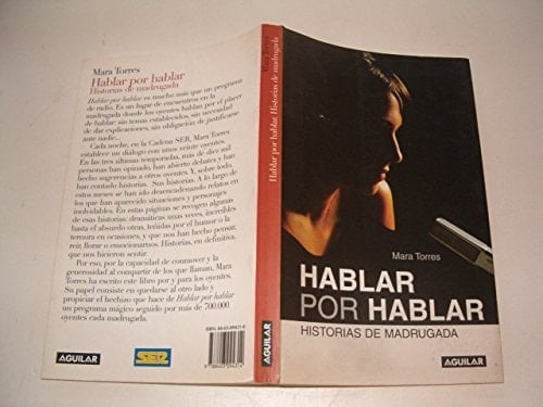 Hablar por hablar: historias de madrugada - Mara Torres • 2004