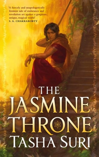 The Jasmine Throne - Tasha Suri • 2021