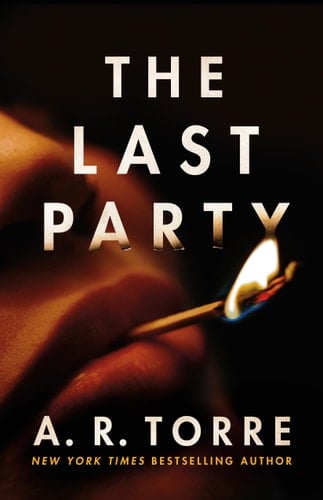 The Last Party - A. R. Torre • 2024