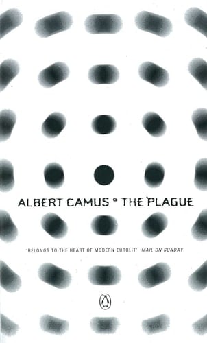 The Plague - Albert Camus · 1947