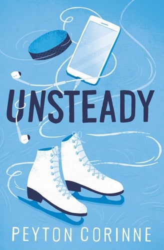 Unsteady - Peyton Corinne • 2024