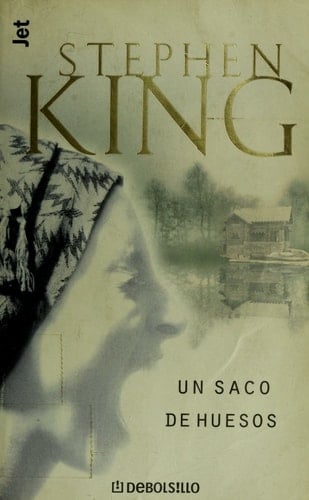 Un saco de huesos - Stephen King • 2001