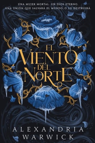 El viento del Norte - Alexandria Warwick • 2024