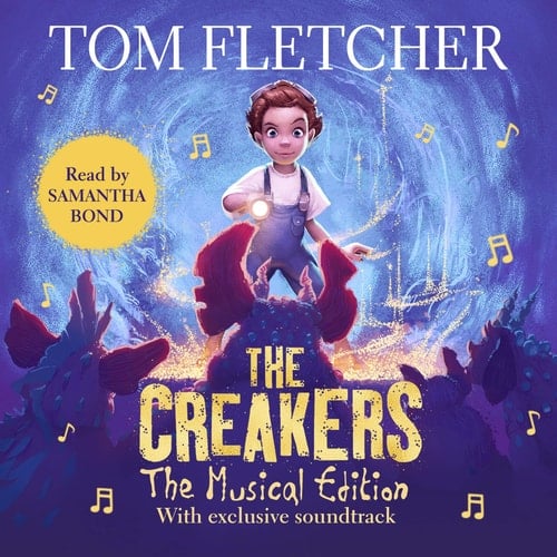 The Creakers - Tom Fletcher • 2019