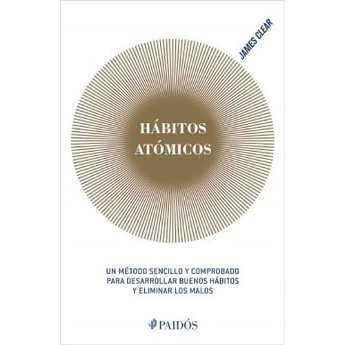 HABITOS ATOMICOS - JAMES CLEAR • 2014