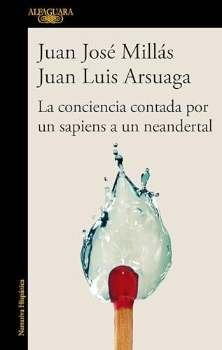 La conciencia contada por un sapiens a un neandertal - Juan José Millás • 2024