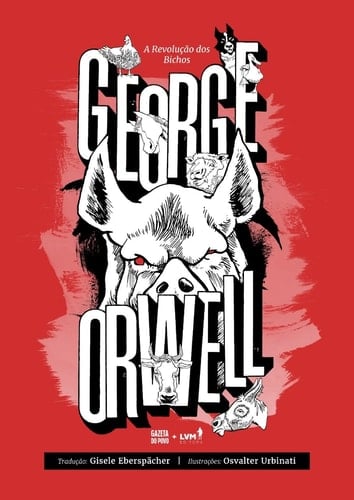 A REVOLUÇÃO DOS BICHOS - George Orwell • 2022