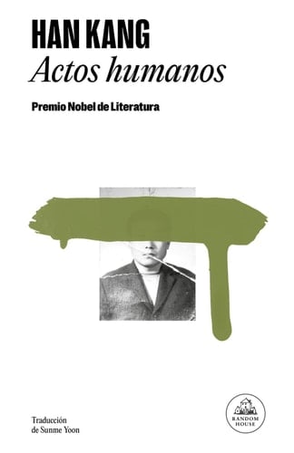 Actos humanos - Han Kang • 2024