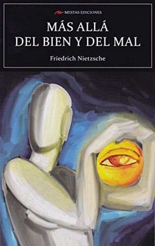 Más allá del bien y del mal - Friedrich Nietzsche • 2018