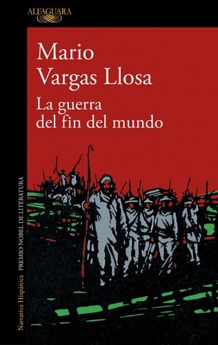 La guerra del fin del mundo - Mario Vargas Llosa • 2023