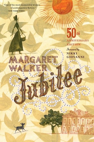 Jubilee (50th Anniversary Edition) - Margaret Walker • 2016