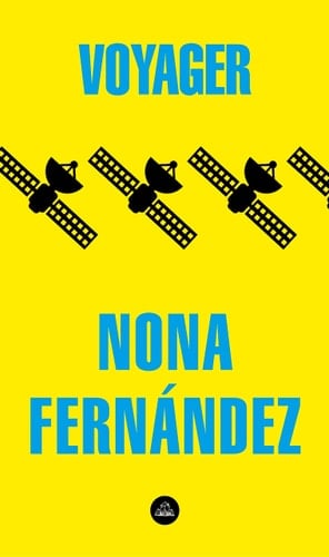 Voyager - Nona Fernandez • 2020