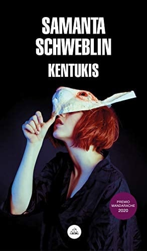 Kentukis - Samanta Schweblin • 2019