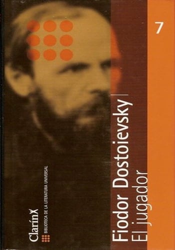 El Jugador (Biblioteca De La Literatura Universal, 7) - Fiodor Dostoievsky • 2000