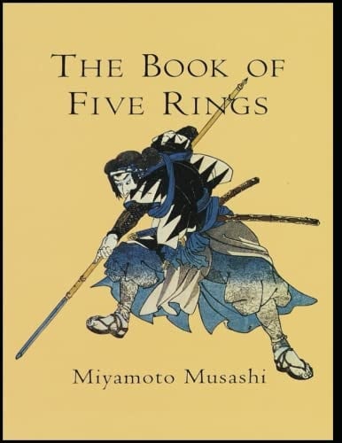 The Book of Five Rings - Musashi Miyamoto • 1645