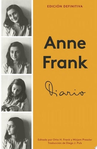 Diario de Anne Frank / Diary of a Young Girl (Spanish Edition) - Anne Frank • 2018