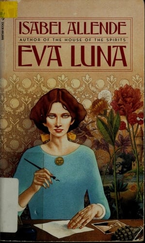 Eva Luna - Isabel Allende • 1989