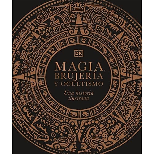 Magia, Brujería y Ocultismo - unknown author • unde
