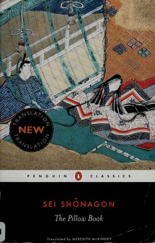 The Pillow Book - Sei Shonagon • 1002
