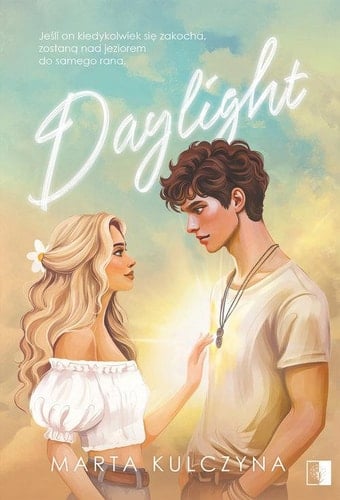 Daylight - Marta Kulczyna · 2025