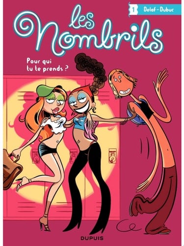 Les Nombrils - Tome 1 - Pour qui tu te prends ? 5 ans izneo - Maryse Dubuc • 2015