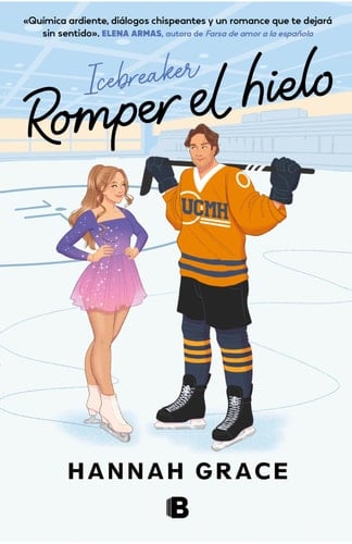 Romper el hielo (Maple Hills 1) - Hannah Grace · 2024