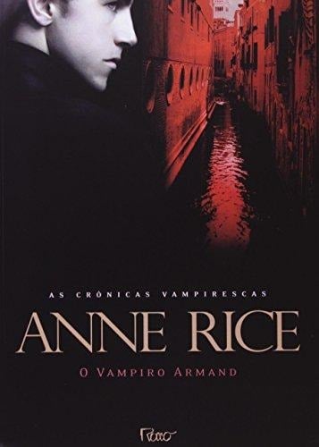 El Vampiro Armand - Anne Rice • 1998
