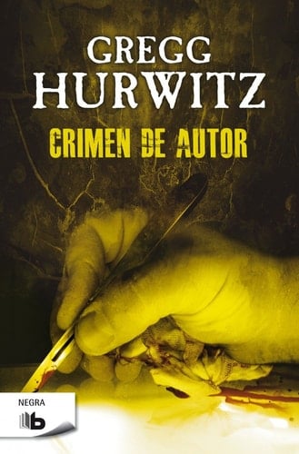 Crimen de autor - Gregg Hurwitz • 2016