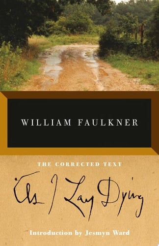 As I Lay Dying: The Corrected Text - William Faulkner • 1991