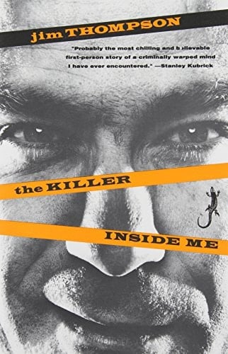 The Killer Inside Me - Jim Thompson • 1991