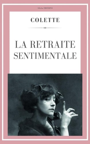 La retraite sentimentale (Colette) (French Edition) - Colette · 2024
