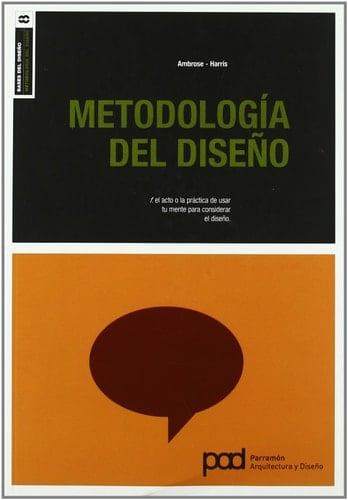 Metodología del diseño (Spanish Edition) - Gavin Ambrose • 2015
