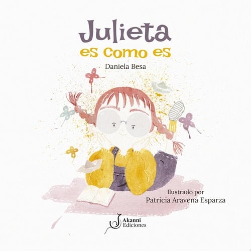 Julieta Es Como Es - Daniela Besa · 2021