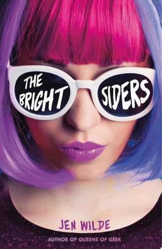 The Brightsiders - Jen Wilde • 2018