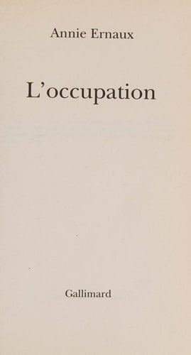 L'occupation - Annie Ernaux · 2003