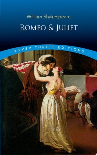 Romeo and Juliet (Dover Thrift Editions: Plays) - William Shakespeare • 1993