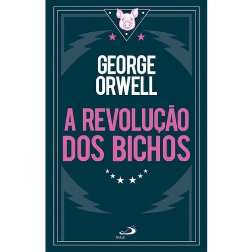 A Revolução dos Bichos - GEORGE ORWELL • 2022