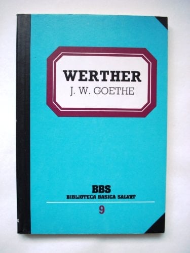 Werther - Johann Wolfgang von Goethe • 1982
