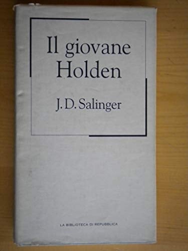 Il giovane Holden - J.D. Salinger • 2002