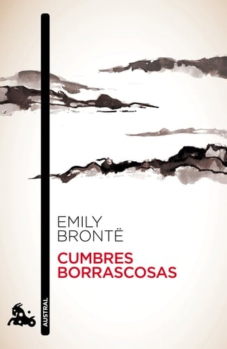 Cumbres borrascosas - Emily Brontë • 2015