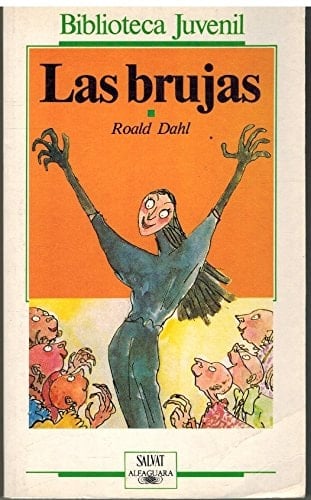 Las brujas - Roald Dahl • 1987