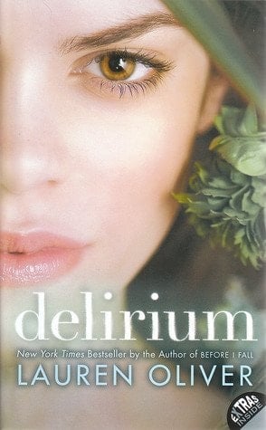 delirium: the delirium trilogy - Lauren Oliver • 2011
