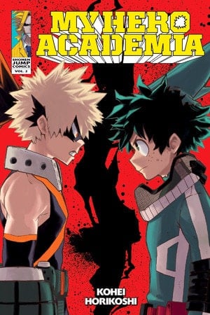 My Hero Academia, Vol. 2 (2) - Kouhei Horikoshi • 2015